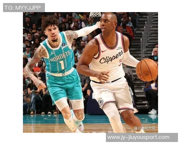 保罗掌舵经验丰富助攻8次虽无得分但贡献3篮板3抢断表现出色