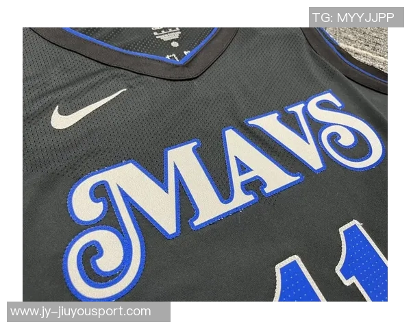 独行侠全新城市版球衣发布经典设计焕发新生魅力 独行侠全新城市版球衣发布经典设计焕发新生魅力