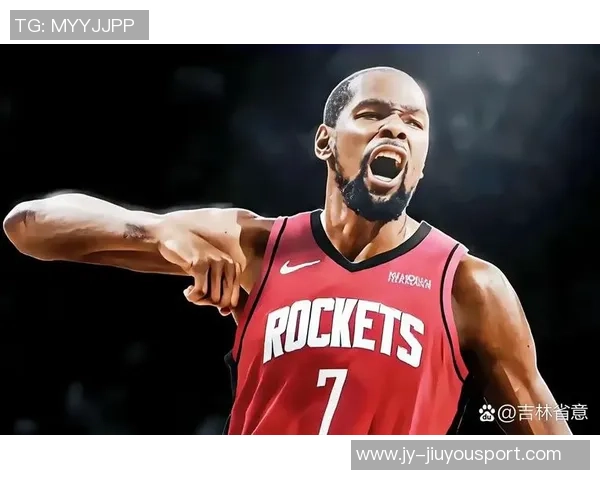 KD期待火箭成为职业生涯最后一站全力以赴追逐总冠军梦想